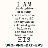 i am the daughter of a king who is not moved by the world for my