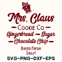 a sign that says mrs claus cookie co gingerbread sugar chocolate chip baked fresh daily