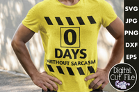 Funny Svg, Zero Days Without Sarcasm