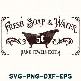 a sign that says fresh soap and water hand towels extra