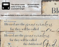 Blessed Are The Peacemakers Canvas Sign