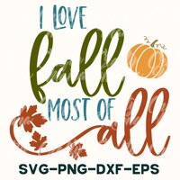 I Love Fall Most Of All Svg, Fall Svg