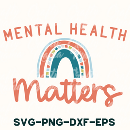 Mental Health Svg, Mental Health Matters