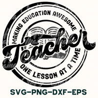 Teacher Svg, Making Education Awesome