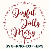 Joyful Jolly Merry Svg