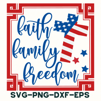 Faith Family Freedom Sign Svg