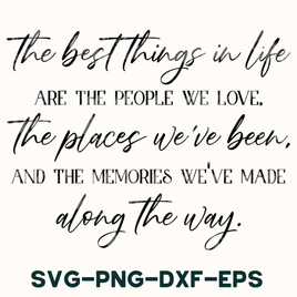 The Best Things In Life | Best Friends Svg