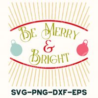 be merry and bright svg - png - dxf - eps