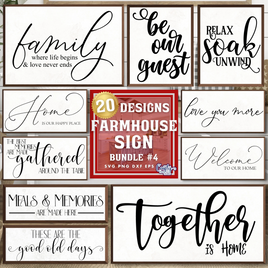 Farmhouse Home Sign Bundle #4