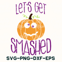 Let's Get Smashed Svg, Adult Halloween