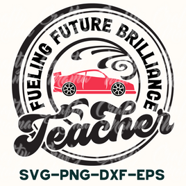 Teacher Svg, Fueling Future Brilliance