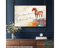 Some Chase Dreams Canvas Sign