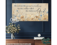 Blessed Are The Peacemakers Canvas Sign