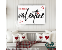 Be Mine Valentine Canvas Sign