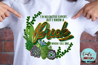 I'm No Cactus Expert Png