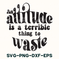 an altitude is a terrible thing to waste svg - png - dx