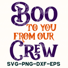 Boo To You From Our Crew