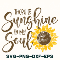 There Is Sunshine In My Soul Svg