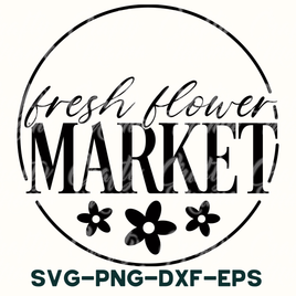 fresh flower market svg - dxf - eps