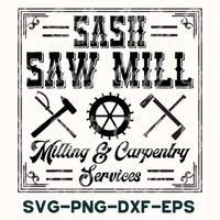 Sash Saw Mill Sign