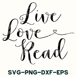 live love read svg - dxf - eps