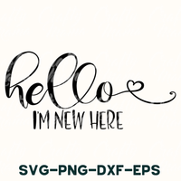 Hello, I'm New Here SVG