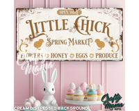 Little Chick Spring Market Canvas Sign