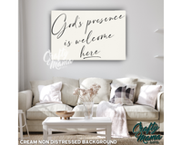 God's Presence Is Welcome Here Canvas Sign