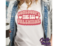 Somebody's Fine Ass Valentine