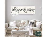 Find Joy In The Journey Canvas Sign