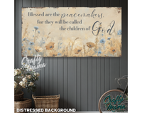 Blessed Are The Peacemakers Canvas Sign