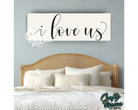 I Love Us Canvas Sign