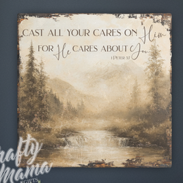 Cast Alll Your Cares On Him Canvas Sign