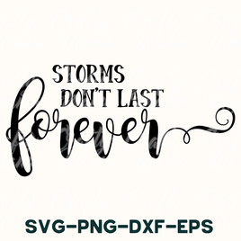 Storms Don't Last Forever