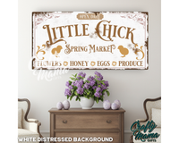 Little Chick Spring Market Canvas Sign