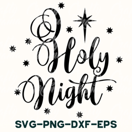 Christian Christmas Svg, O Holy Night