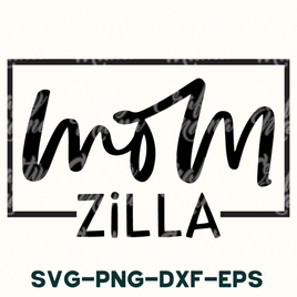 Funny Mom Svg, Mom Zilla