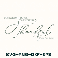 Be Thankful | Inspirational Sign Svg