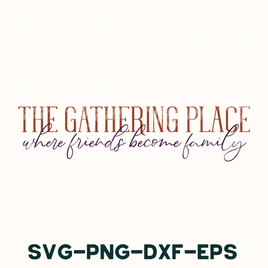 The Gathering Place