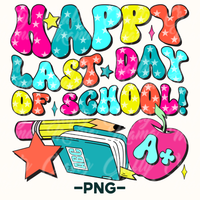 Happy Last Day Of School Png