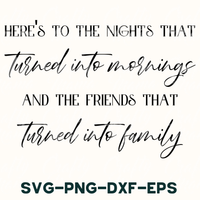 Heres The Nights | Best Friends Svg