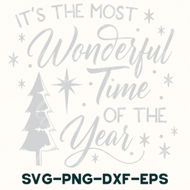 it's the most wonderful time of the year svg - png -