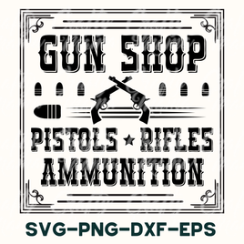 Gun Shop Sign