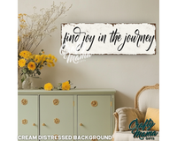 Find Joy In The Journey Canvas Sign