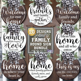 Farmhouse Round Home Sign Bundle #1