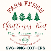 Farm Fresh Christmas Trees Svg