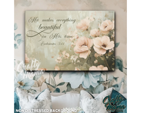 He Makes Everything Beautiful Canvas Sign