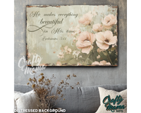 He Makes Everything Beautiful Canvas Sign