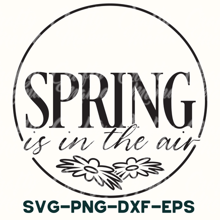 spring is in the air svg - dxf - eps