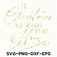 a white and gold christmas card with the words at christmas all roads lead home